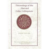 Proceedings of the Harvard Celtic Colloquium 2014