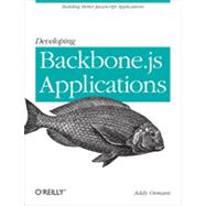 Developing Backbone.js Applications, 1st Edition