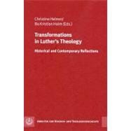 Transformations in Luther's Theology