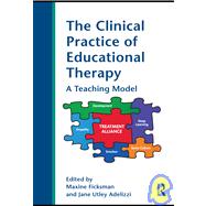 The Clinical Practice of Educational Therapy: A Teaching Model