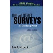 Mail and Internet Surveys: The Tailored Design Method — 2007 Update with New Internet, Visual, and Mixed-Mode Guide, 2nd Edition