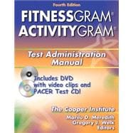 Fitnessgram/Activitygram Test Administration Manual (Book with CD-ROM + DVD)
