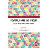 Powers, Parts and Wholes