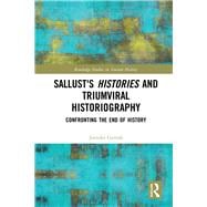 Sallust's Histories and Triumviral Historiography