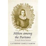 Milton among the Puritans: The Case for Historical Revisionism