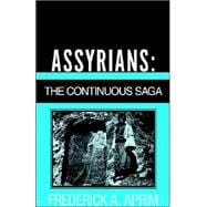 Assyrians Vol. 1 : The Continuous Saga