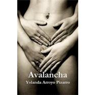 Avalancha / Avalanche