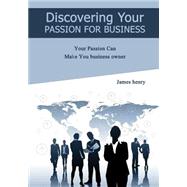 Discovering Your Passion for Business