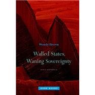Walled States, Waning Sovereignty