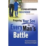 Preparing Your Son for Every Man's Battle Honest Conversations About Sexual Integrity