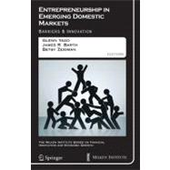 Entrepreneurship in Emerging Domestic Markets