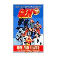 Gen 13: Time and Chance