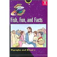 Fish, Fun and Facts: Digraphs and Silent E