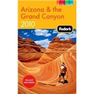 Fodor's 2010 Arizona & the Grand Canyon