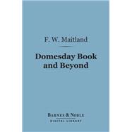 Domesday Book and Beyond (Barnes & Noble Digital Library)