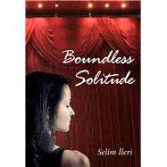 Boundless Solitude