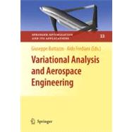 Variational Analysis and Aerospace Engineering