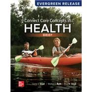 Connect Core Concepts in Health, BRIEF, BOUND Edition [Rental Edition]