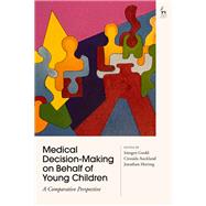 Medical Decision-making on Behalf of Young Children