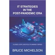 It Strategies in the Post-Pandemic Era