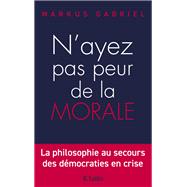 N'ayez pas peur de la morale