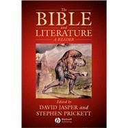 The Bible and Literature A Reader