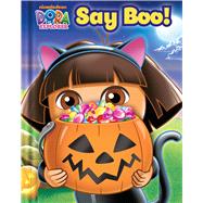 Dora the Explorer Say Boo!