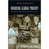 Reducing Global Poverty The Case for Asset Accumulation