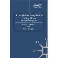 Strategies for Longevity in Family Firms