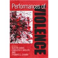 Performances of Violence