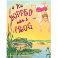 If You Hopped Like a Frog