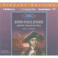 John Paul Jones and the American Navy: Library Edition