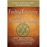 Finding Recovery and Yourself in Torah