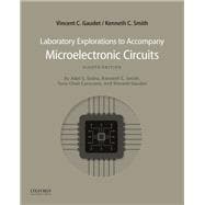 Laboratory Explorations to Accompany Microelectronic Circuits