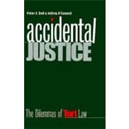 Accidental Justice : The Dilemmas of Tort Law
