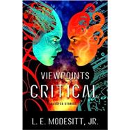 Viewpoints Critical : Selected Stories