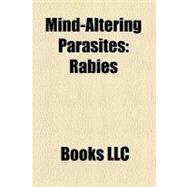 Mind-Altering Parasites : Rabies