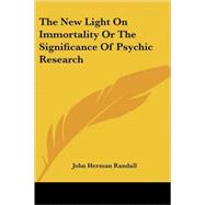 The New Light on Immortality or the Sign