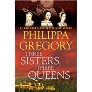 Three Sisters, Three Queens