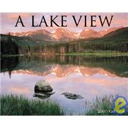 A Lake View 2005 Calendar