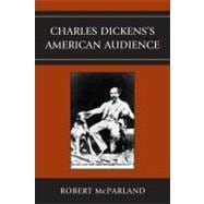 Charles Dickens's American Audience