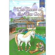 The Horse of the War God and Other Selectins by Newbery Authors