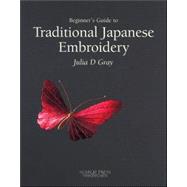 Beginner's Guide to Traditional Japanese Embroidery
