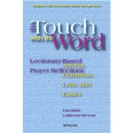 In Touch With the Word: Advent, Christmas, Lent, And Easter