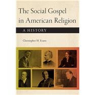 The Social Gospel in American Religion