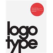 Logotype (Corporate Identity Book, Branding Reference for Designers and Design Students)