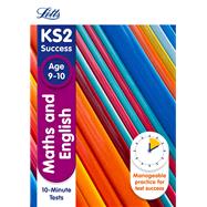 Letts KS2 SATs Revision Success - New 2014 Curriculum Edition — Maths and English Age 9-10: 10-Minute Tests