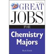 Great Jobs for Chemistry Majors, Second ed.
