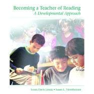 Becoming a Teacher of Reading A Developmental Approach