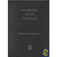 Museums and Their Visitors